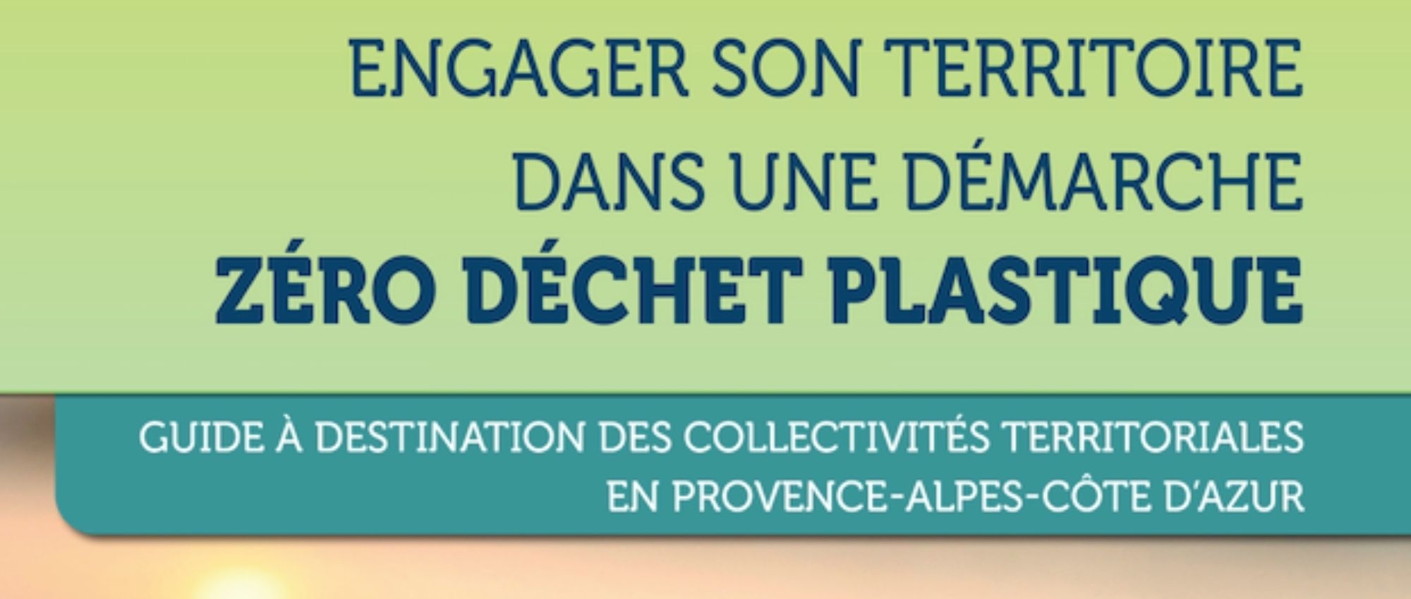 Un guide Zéro déchet plastique pour une planète plus verte